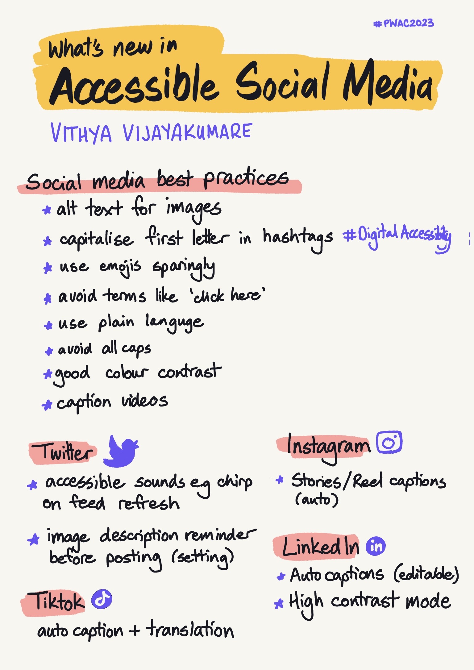 sketchnote of What's new in accessible social media, a talk by Vithya Vijayakumare